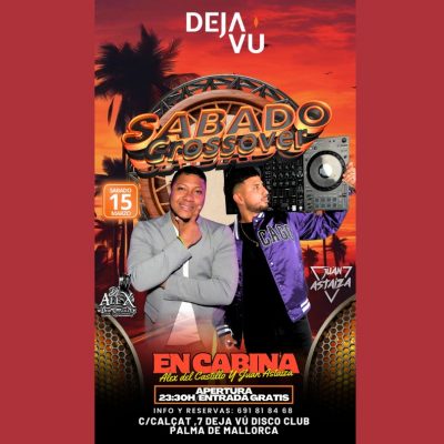 discoteca latina en Mallorca, DEJA VÚ