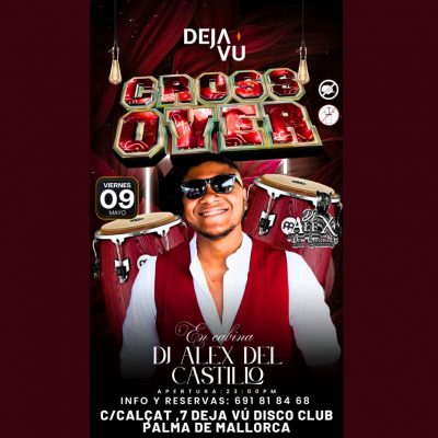 Viernes crossover en DEJAVU, fiestas latinas en Palma