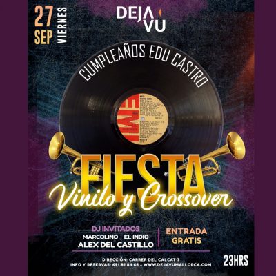 fiesta vinilo y crossover Palma de Mallorca