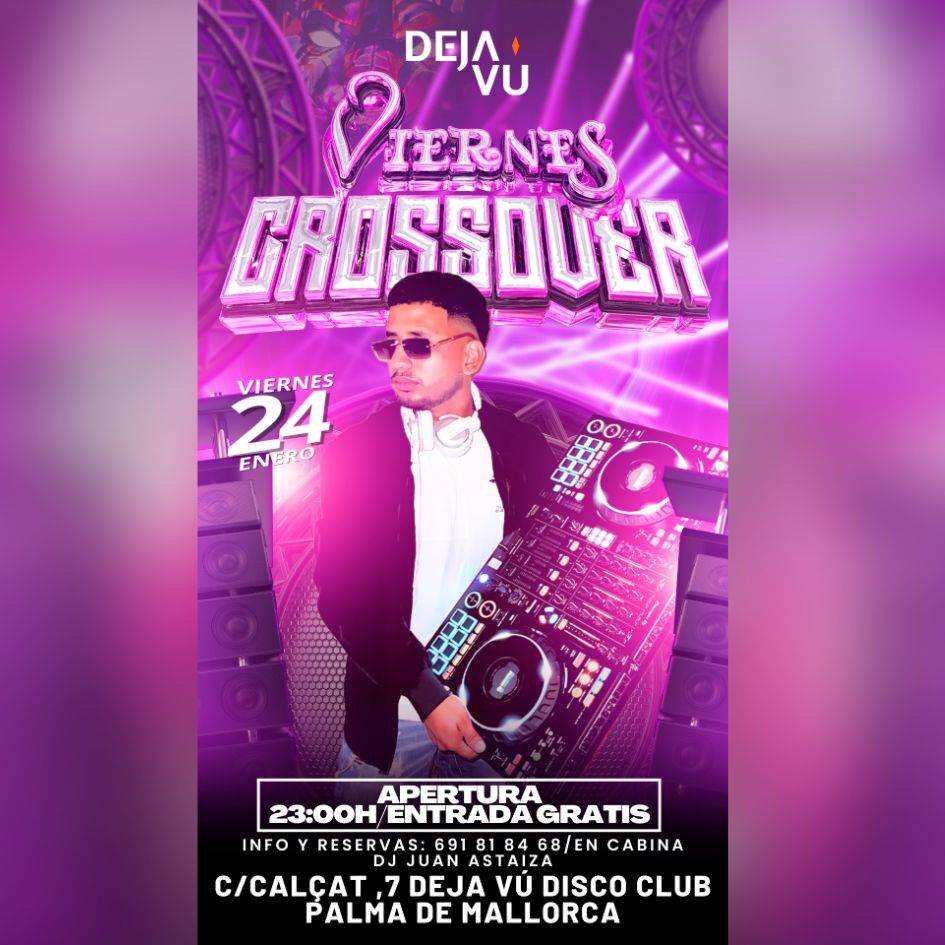 Viernes Crossover en Deja Vú: Fiesta Latina en Mallorca